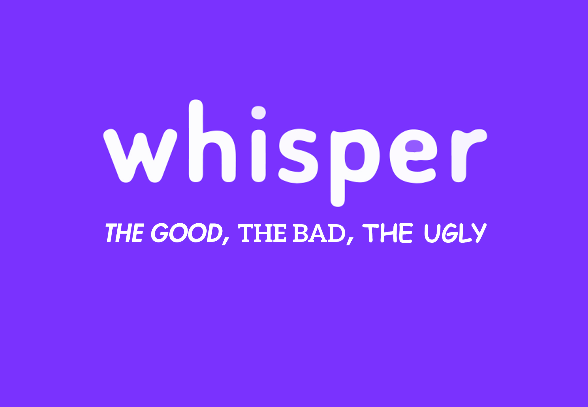 Whisper